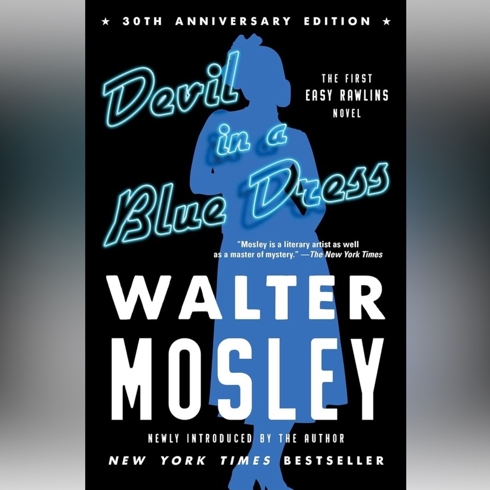Devil in a Blue Dress - Walter Mosley